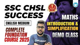 Introduction & Simplification | SSC CHSL Success: Complete Foundation Course 2025 | Demo Class