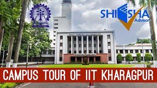 IIT Kharagpur Campus Tour | Indian Institute of Technology, Kharagpur