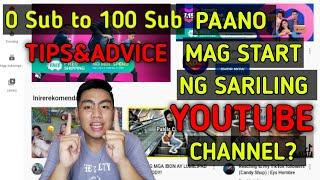 TIPS&ADVICE l PAANO MAG START NG SARILING YOUTUBE CHANNEL l HOW TO START ON YOUTUBE l Daine Llorca