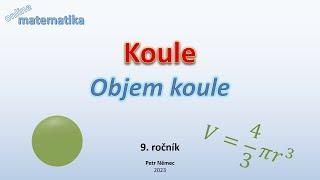 Objem koule - Matematika 9 ZŠ