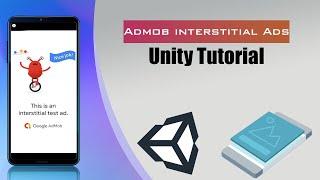 Admob interstitial Ads in Unity. Quick Easy and Clean, with source code