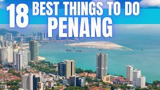 Best Things To Do in Penang Malaysia 2024 4K