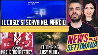 IL CASO: SCAVIAMO NEL MARCIO | SILKSONG, DATA USCITA: DOBBIAMO AVERE PAURA? | ELDEN RING: EASY MODE?