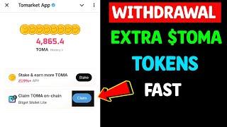 Tomarket Extra Toma Tokens Withdrawal | Claim TOMA on-chain Bitget Wallet Lite | Tomarket Update