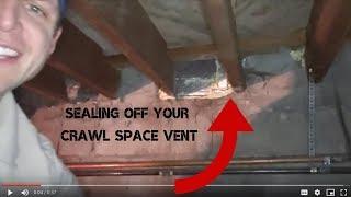 Sealing off vents in your crawl space in Colorado