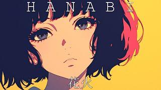 Lo-fi ~ ‎‎Hanabi 花火 | lofi HipHop Style Relaxing Beat to Study / Work Mix