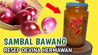 Sambal Bawang Bu Rudy Surabaya | Resep Devina Hermawan #resepdevinahermawan