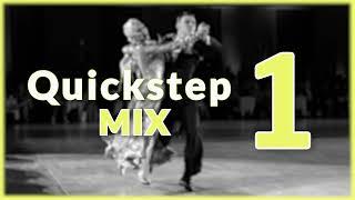 QUICKSTEP MUSIC MIX | #1