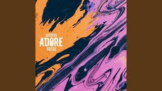 Adore