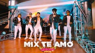 Mix Te AmoLos Chicos Fieles - Video Oficial