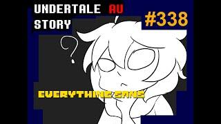 Undertale au story everything sans จาก true Godverse AU part2 #338 byMe