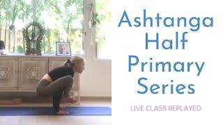 Ashtanga Half Primary with Linda