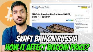 Russia SWIFT Ban | Russians buying Bitcoin?