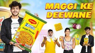 Maggi ke Deewane || Sumit Bhyan