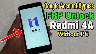 Xiaomi Redmi 4A FRP Unlock or Google Account Bypass || MIUI 11 (Without PC)