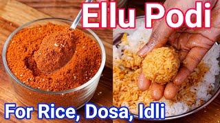 Magic Podi for Idli, Dosa & Rice - Ellu Podi Recipe | Sesame Chutney Powder - Ellu Chutney Pudi