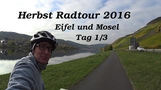 Herbst Radtour 2016 1/3 Maare Mosel Radweg