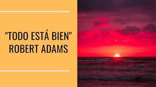 TODO ESTÁ BIEN- ROBERT ADAMS- Laura Suárez-Coach Quantum