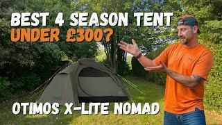 Best 4 Season Tent Under £300? | OTIMOS XLite Nomad | First Look
