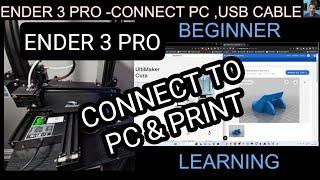 ENDER 3 PRO - CONNECT TO PC & PRINT (Ultimaker Cura)