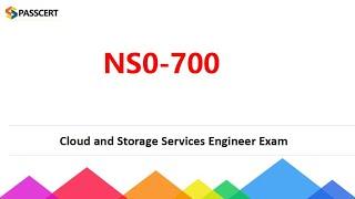 NetApp NS0-700 Cloud and Storage Services Engineer Exam Dumps