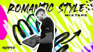 ROMANTIC STYLE 2024 MIXTAPE BY RAPHITA DJ