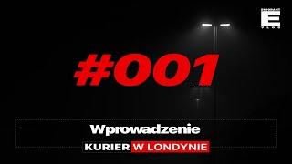 Kurier w Londynie - Zapowiedź nowej serii | EMIGRANT VLOG