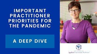 Important Practitioner Priorities for the Pandemic: A Deep Dive for Practitioners