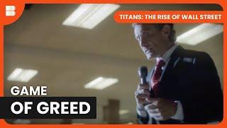 Behind the Greed Speech of 1986 - Titans: The Rise of Wall Street - Documentary