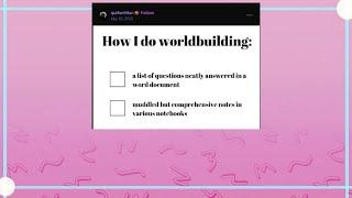 How Do Worldbuilding W/ Tumblr