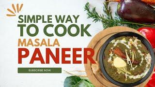 Paneer Masala Recipe Simple Cooking | Mishra's Simple Cooking