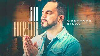 Gusttavo Silva - Sou adorador [ CLIPE OFICIAL ]