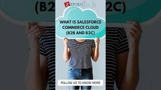 What is Salesforce Commerce Cloud (B2B and B2C) #salesforce #shorts