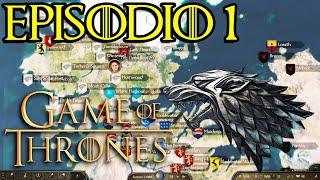 Mount and Blade 2: GAME OF THRONES | CAMPAÑA Episodio 1 - Con la CASA STARK