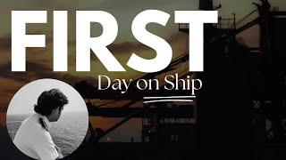 First Day on Ship #merchantnavy