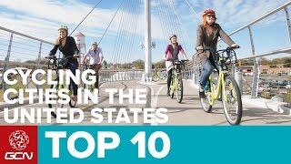 Top 10 Cycling Cities in the United States