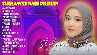 ALLAH KARIM, AL HIJROTU - NISSA SABYAN | KUMPULAN LAGU SHOLAWAT NISSA SABYAN TERBARU 2023 (SHOLAWAT)