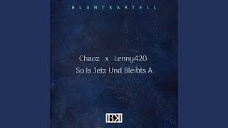 So Is Jetz' Und Bleibt's A (feat. Lenny420)