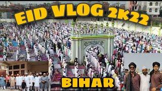 EID VLOG 2k22/BIHAR/THE HASHMI VLOGS/FT, BARZAN HASHMI