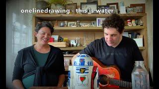 onelinedrawing - this is water - tiny desk concert 2022