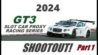 2024 GT3 Shootout Part 1.  Top 17 cars will qualify for the GT3 slot car racing series.