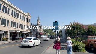 WALKING: Napa, California- Downtown