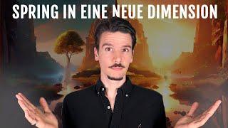 3 Wege, um in eine parallele Realität zu springen (Dimensionssprung in deine Traumrealität)