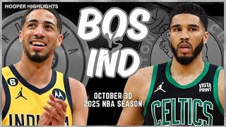 Boston Celtics vs Indiana Pacers Full Game Highlights | Oct 30 | 2025 NBA Season