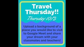 Travel Thursday (eSchool Spirit Week)