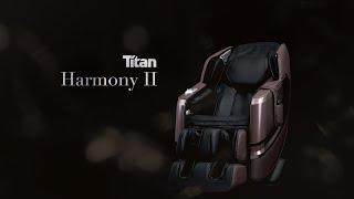 Titan Harmony II 3D Massage Chair Feature Video