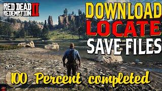 Easy Method to Download and Install RDR2 Save Files | 2024