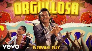 Diomedes Díaz, El Cocha Molina - Orgullosa (Video Oficial)