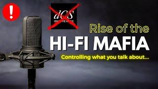 HI-FI Audio Companies Who Don't Like You!