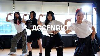 [주말KPOP] IVE 아이브 - 'Accendio' │주말댄스학원│합정댄스학원│브로드 댄스 학원